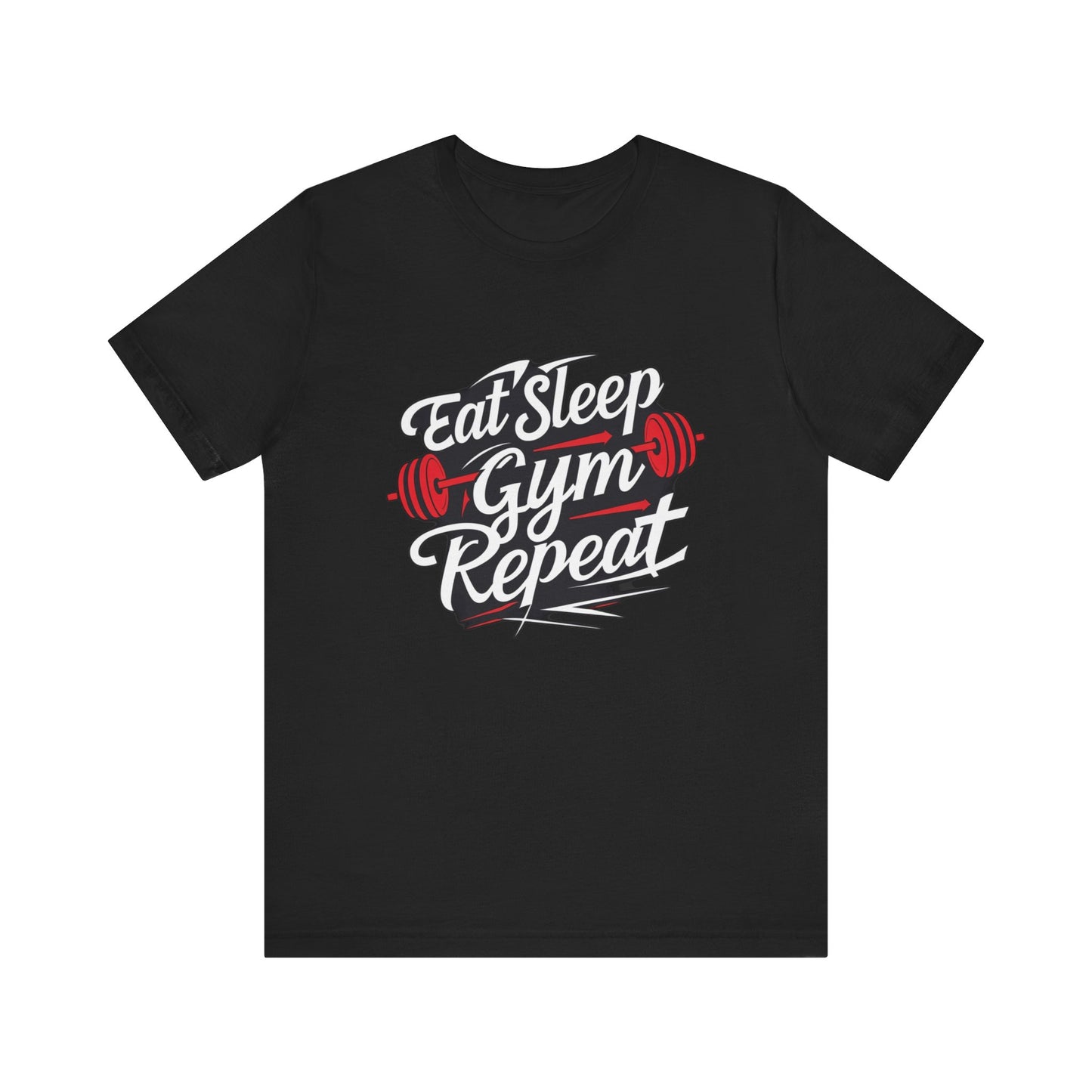 Fitness Unisex Jersey Short Sleeve Tee - 'Eat Sleep Gym Repeat' Tshirt