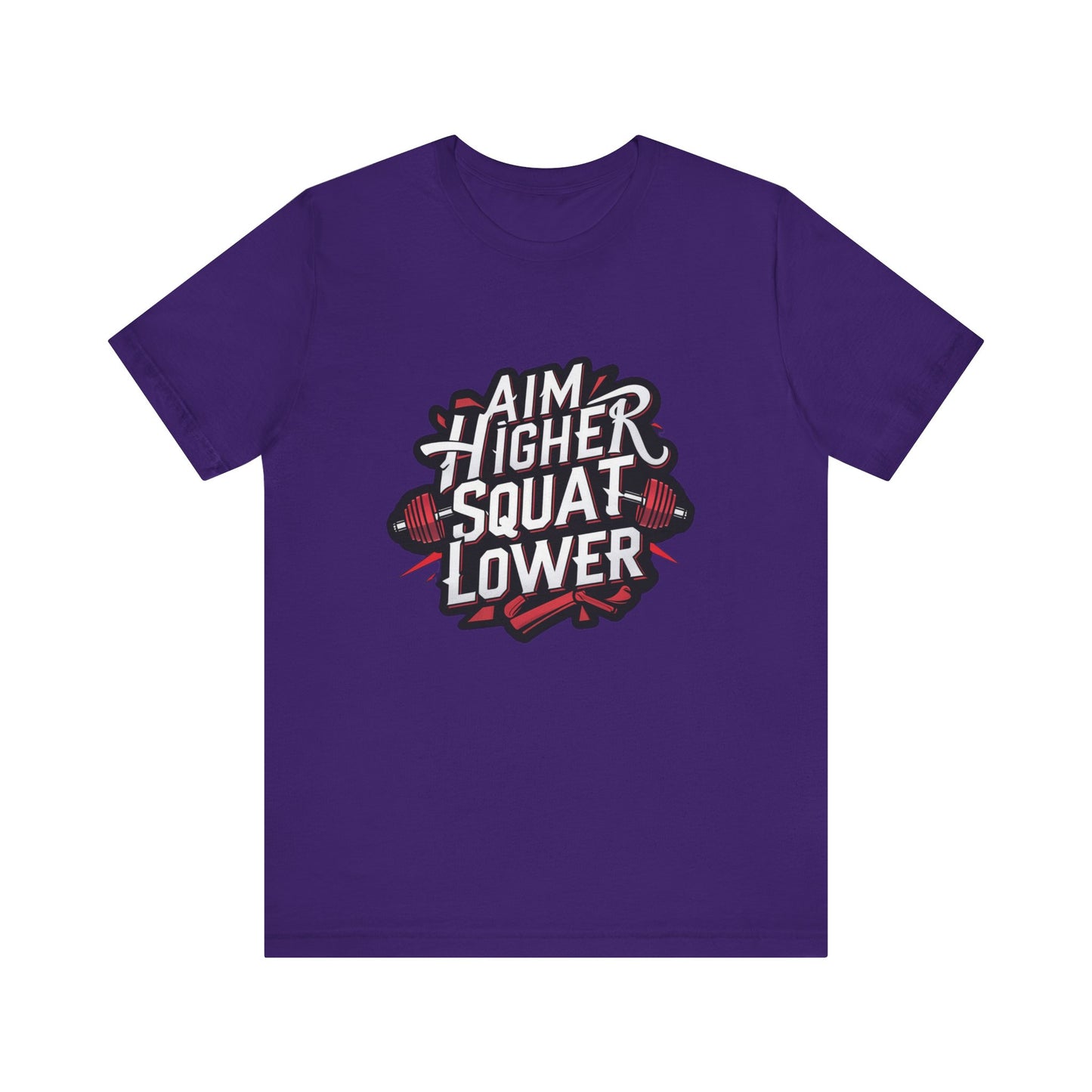 Gym T-shirt: Aim Higher Squat Lower Unisex Jersey Short Sleeve Tee