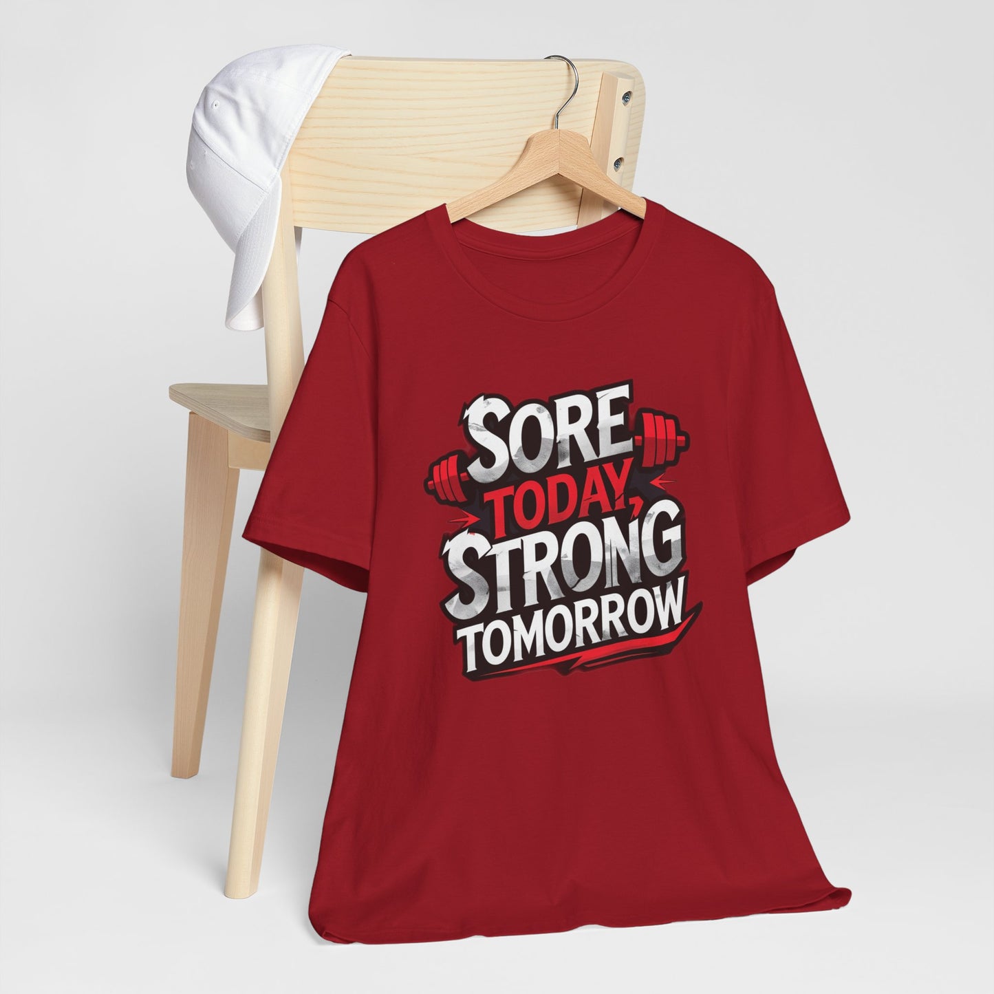 Fitness Tee - Sore Today Strong Tomorrow Gym T-Shirt