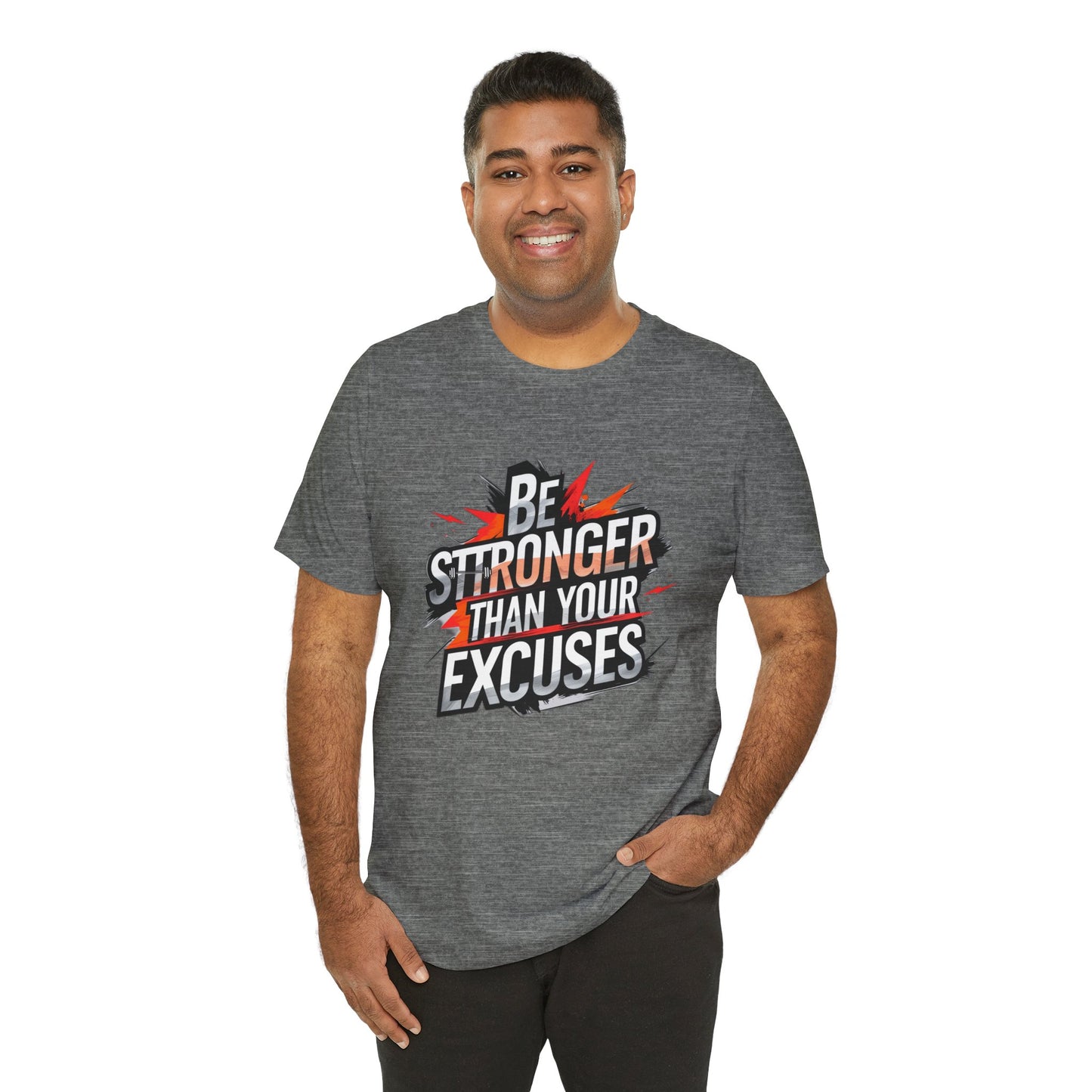 Gym T-shirt - 'Be Stronger Than Your Excuses'