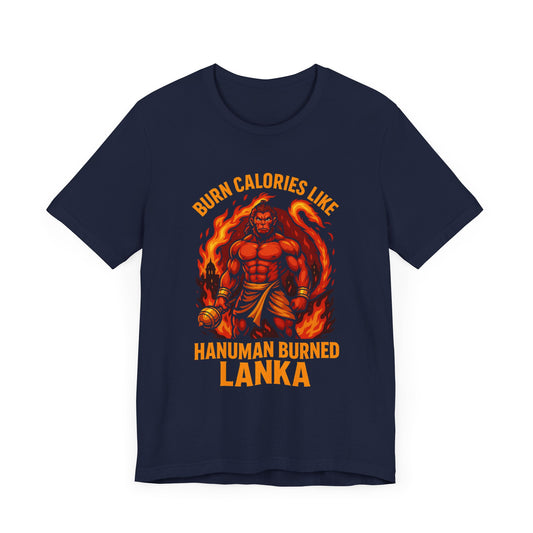 Burn Calories Like Hanuman Burned Lanka, Gym T-Shirt – Hindu Mythology Inspired Fitness Tee 💪 | Spiritual Fire Workout Shirt for Men & Women