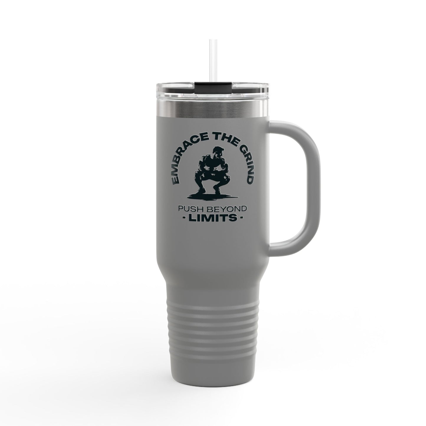 Insulated Water Tumbler 40oz - Embrace the Grind, Push beyond limit