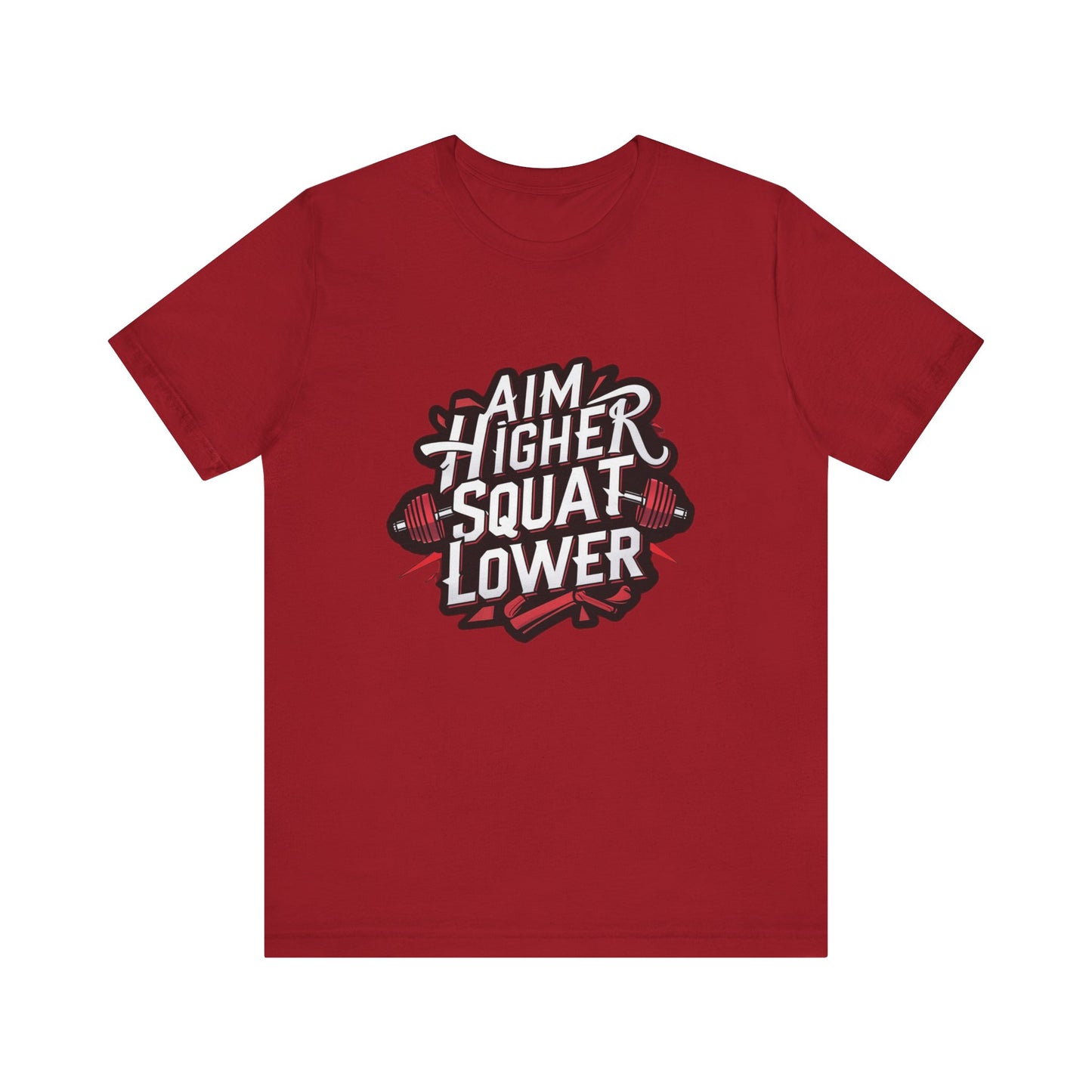 Gym T-shirt: Aim Higher Squat Lower Unisex Jersey Short Sleeve Tee