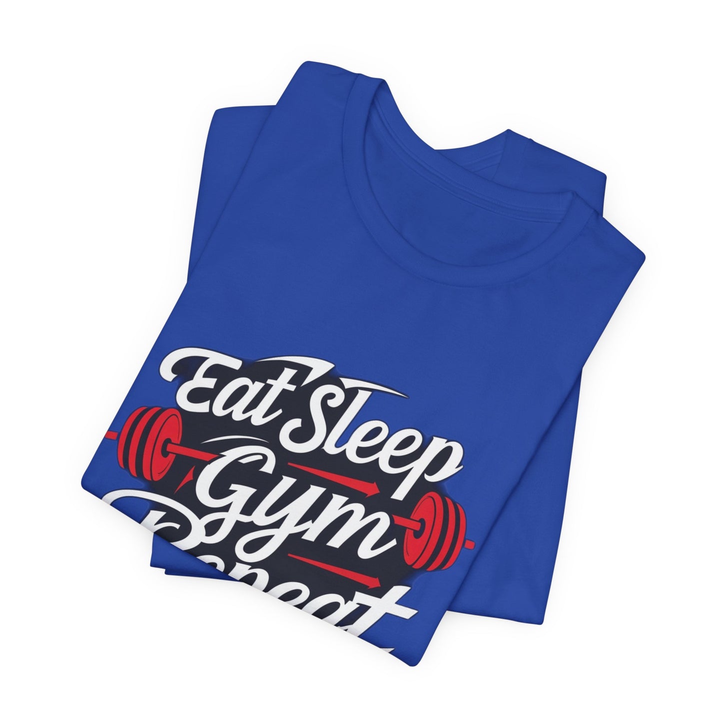 Fitness Unisex Jersey Short Sleeve Tee - 'Eat Sleep Gym Repeat' Tshirt