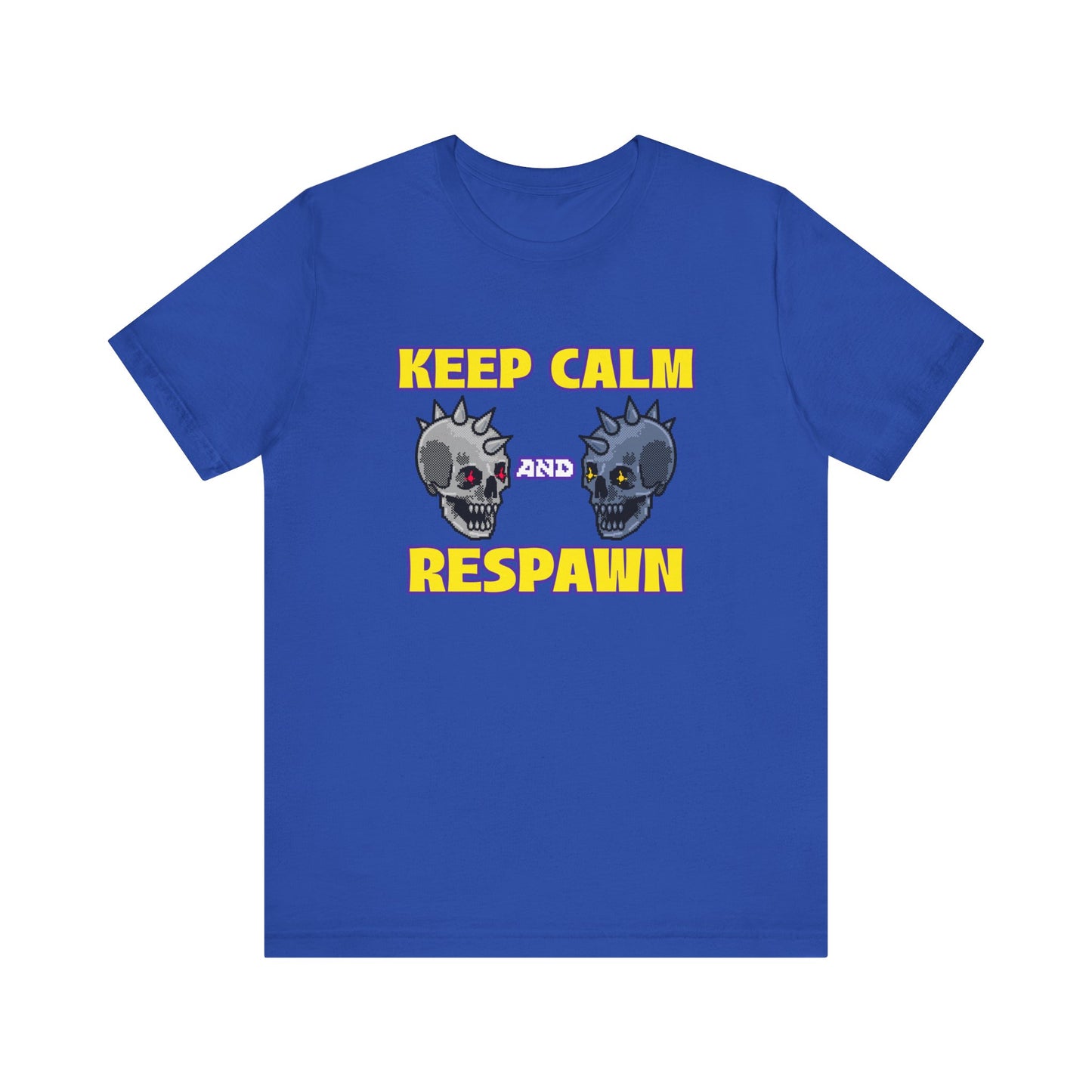 KEEP Calm & Respawn Shirt