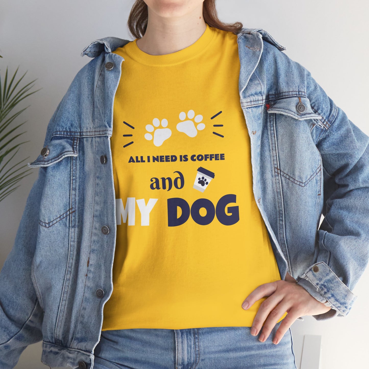 Coffee Lover T-Shirt - 'All I NEED IS COFFEE AND MY DOG'