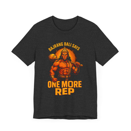 Gym T-Shirt Bajrang Bali Says, One More Rep – Hindu God Hanuman Inspired Workout Tee 💪🛕