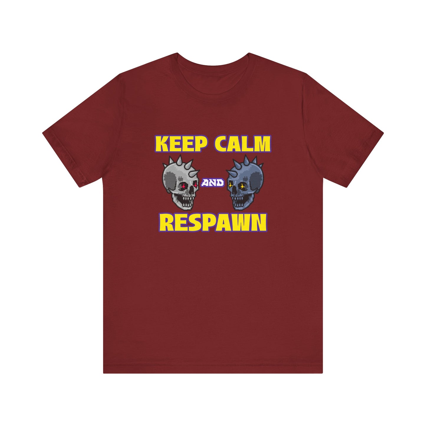 KEEP Calm & Respawn Shirt