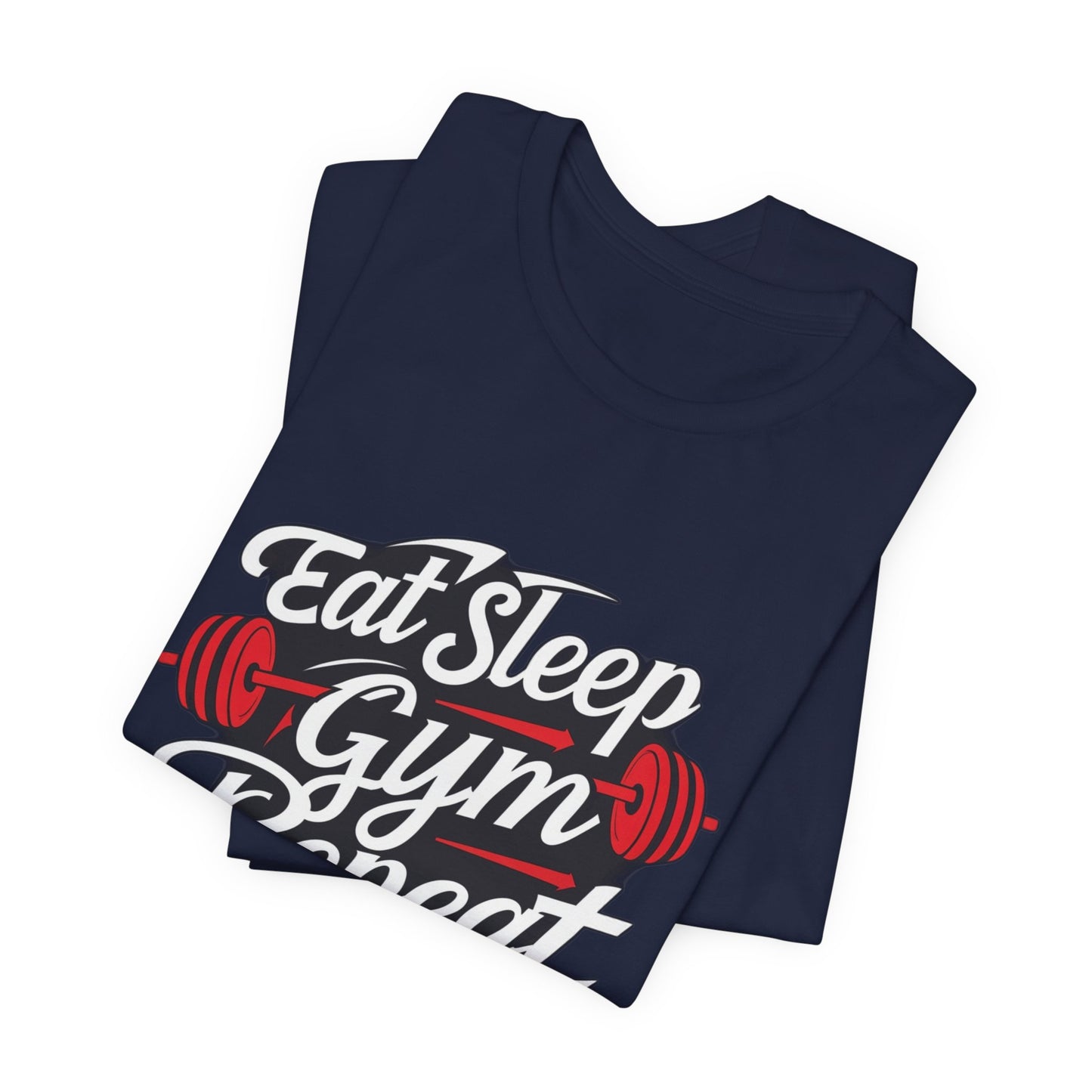 Fitness Unisex Jersey Short Sleeve Tee - 'Eat Sleep Gym Repeat' Tshirt