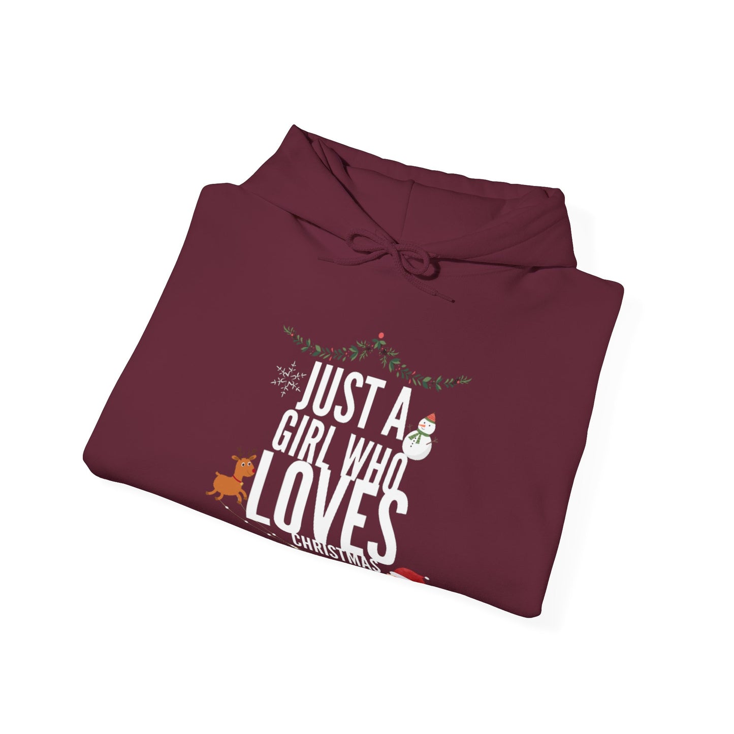 Just A Girl who loves Christmas Hoodie