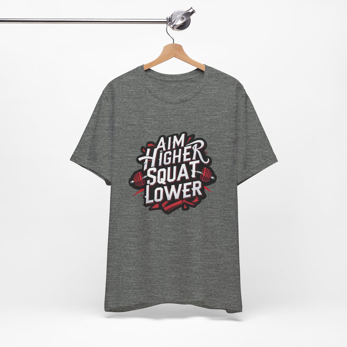 Gym T-shirt: Aim Higher Squat Lower Unisex Jersey Short Sleeve Tee