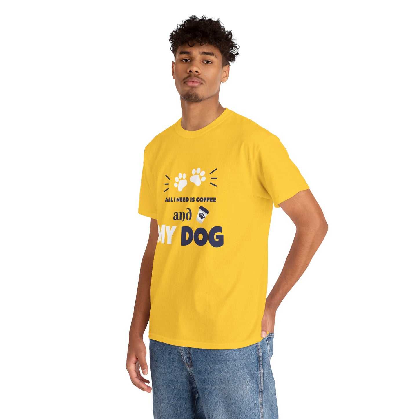 Coffee Lover T-Shirt - 'All I NEED IS COFFEE AND MY DOG'