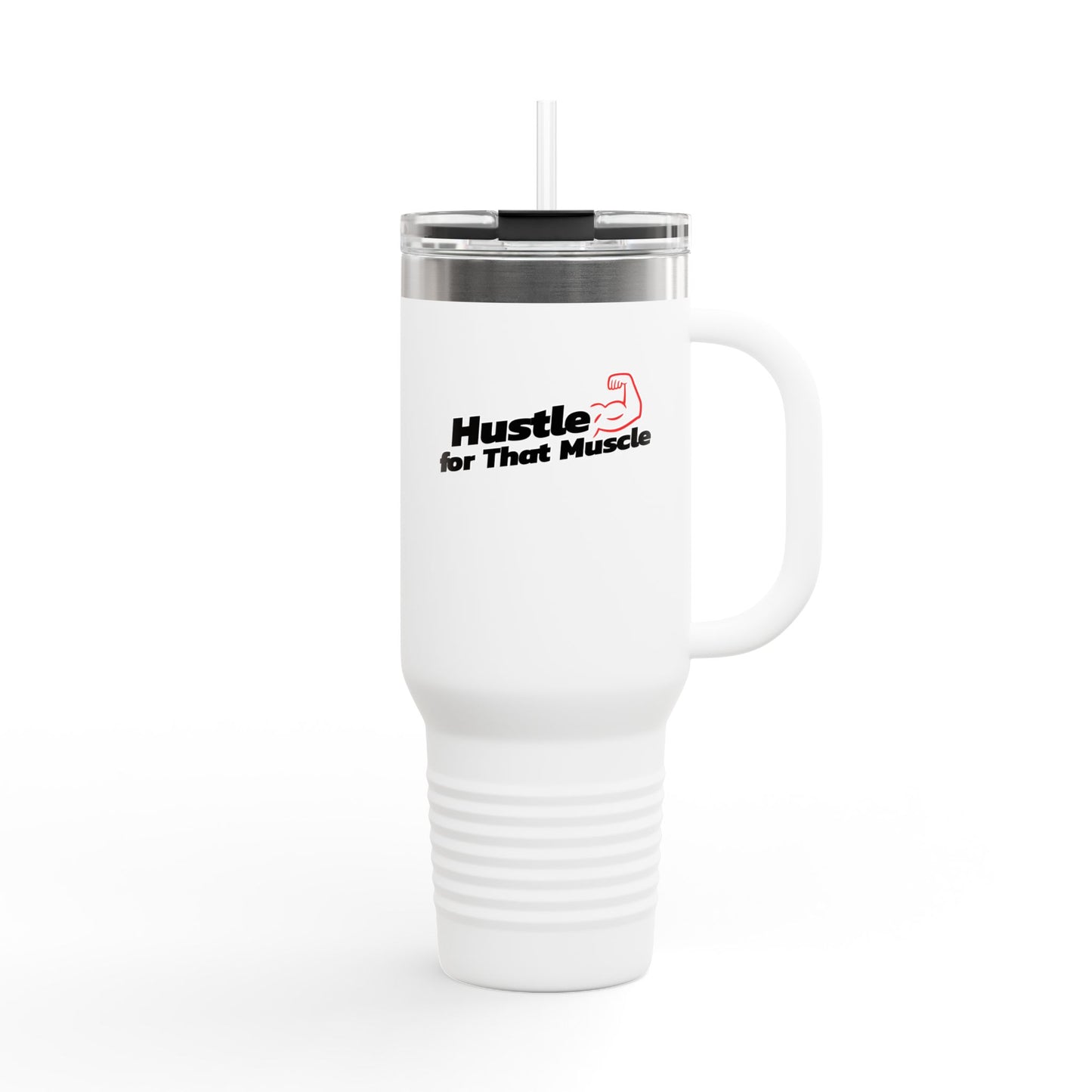 Insulated water Tumbler - 'Hustle for that Muscle' Insulated 40oz