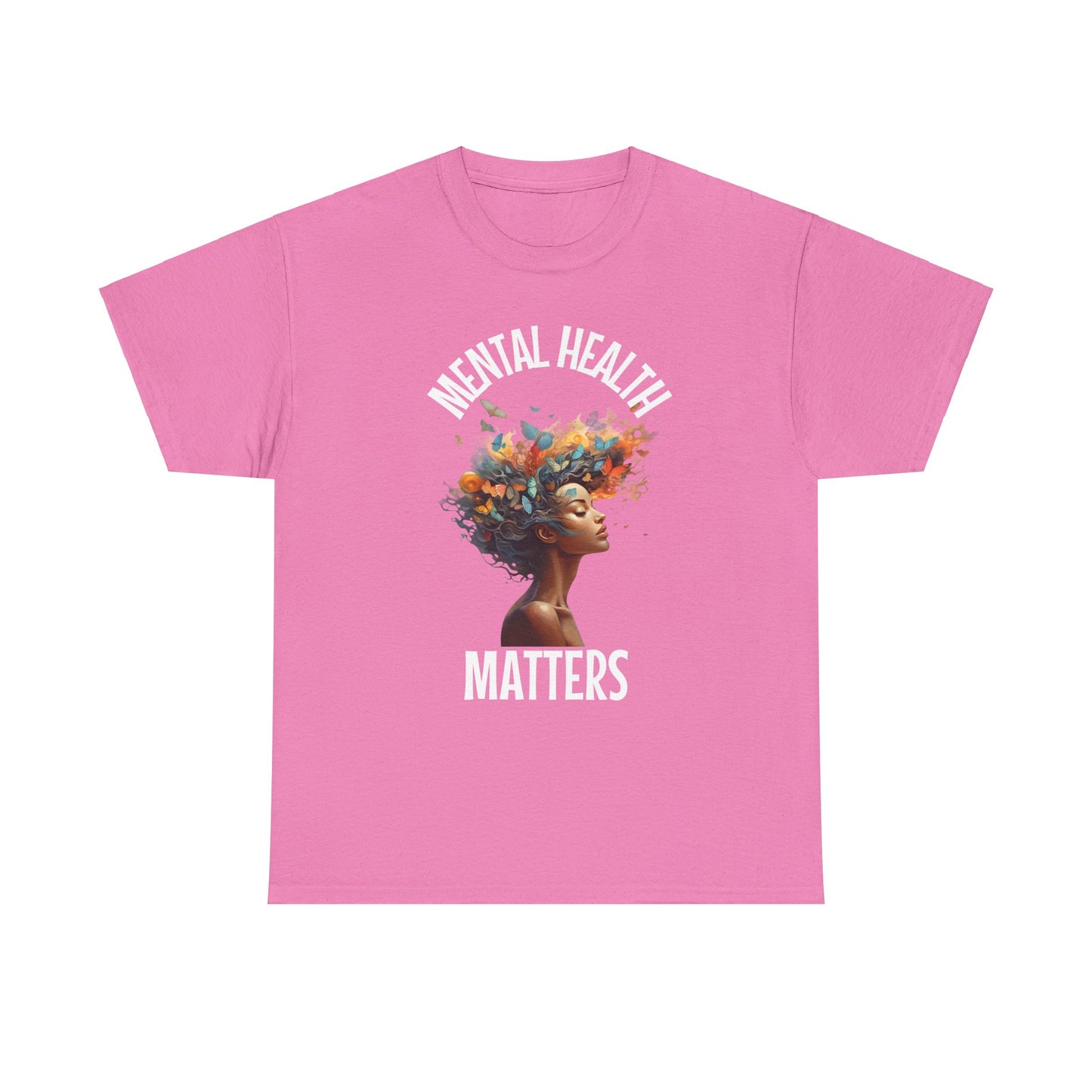 Mental Health Matters Shirts Azalea shirt