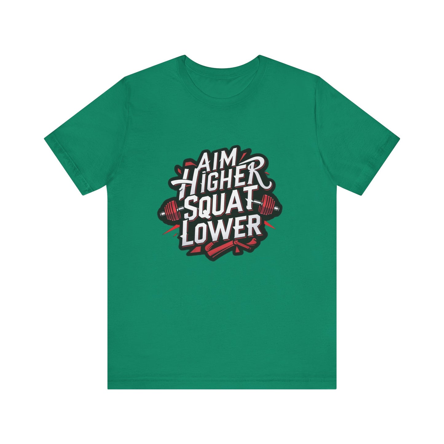 Gym T-shirt: Aim Higher Squat Lower Unisex Jersey Short Sleeve Tee
