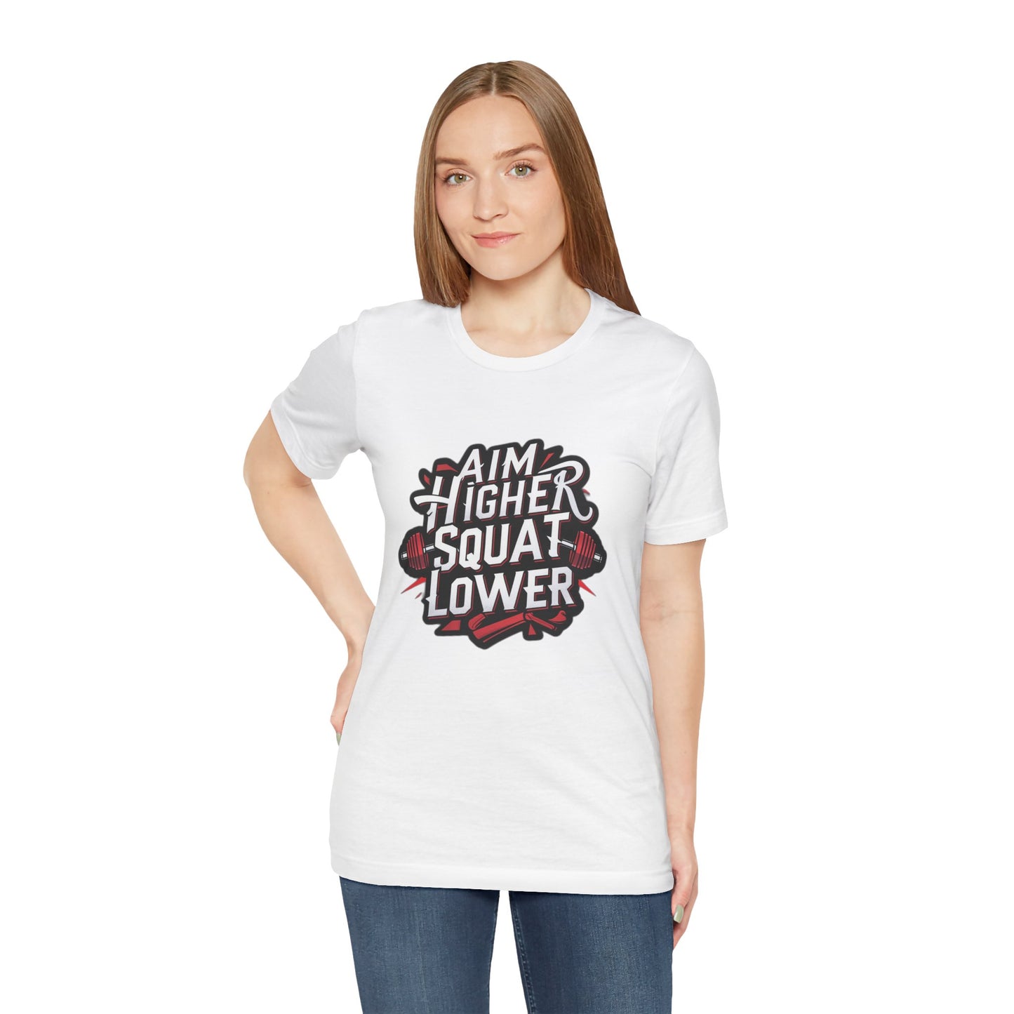 Gym T-shirt: Aim Higher Squat Lower Unisex Jersey Short Sleeve Tee
