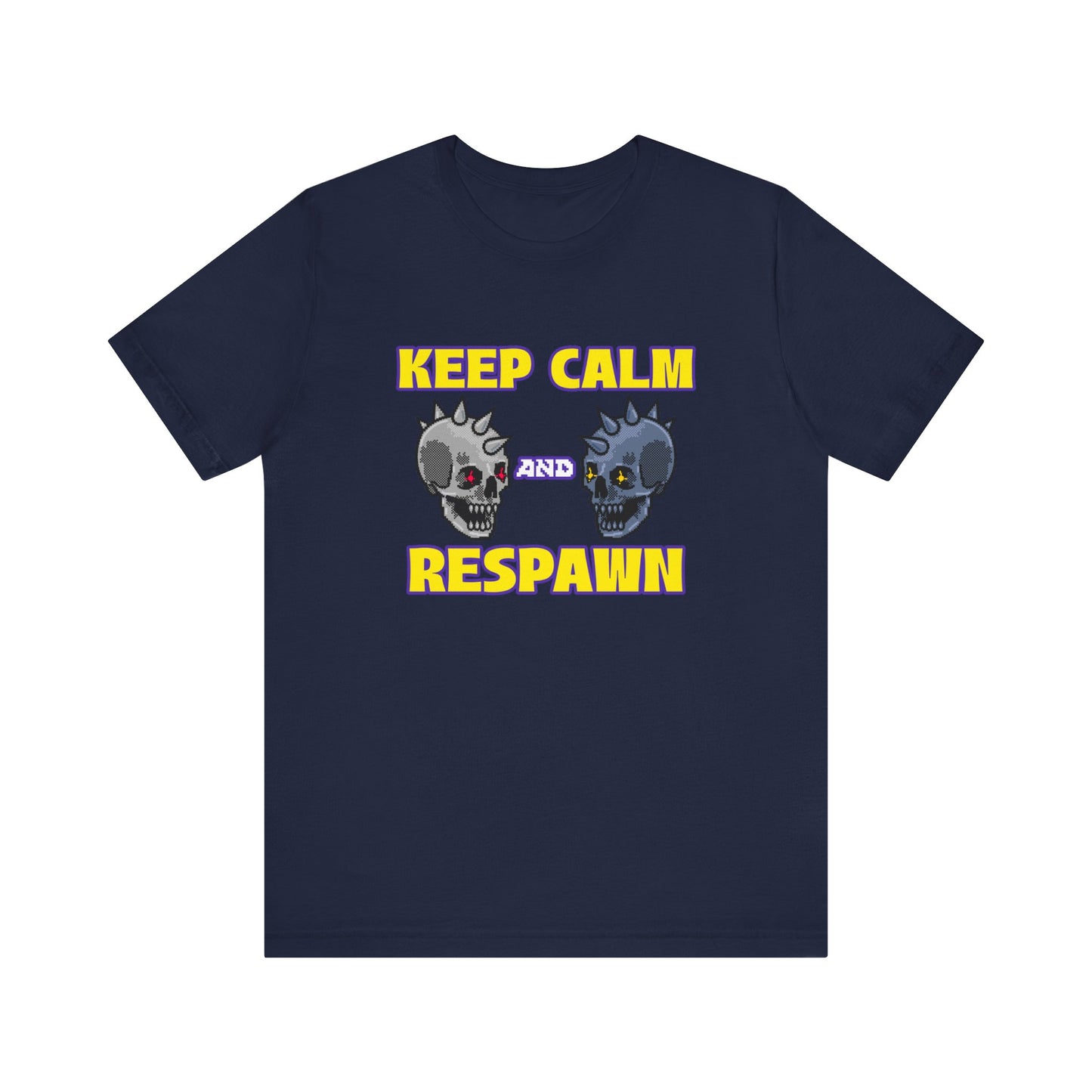 KEEP Calm & Respawn Shirt