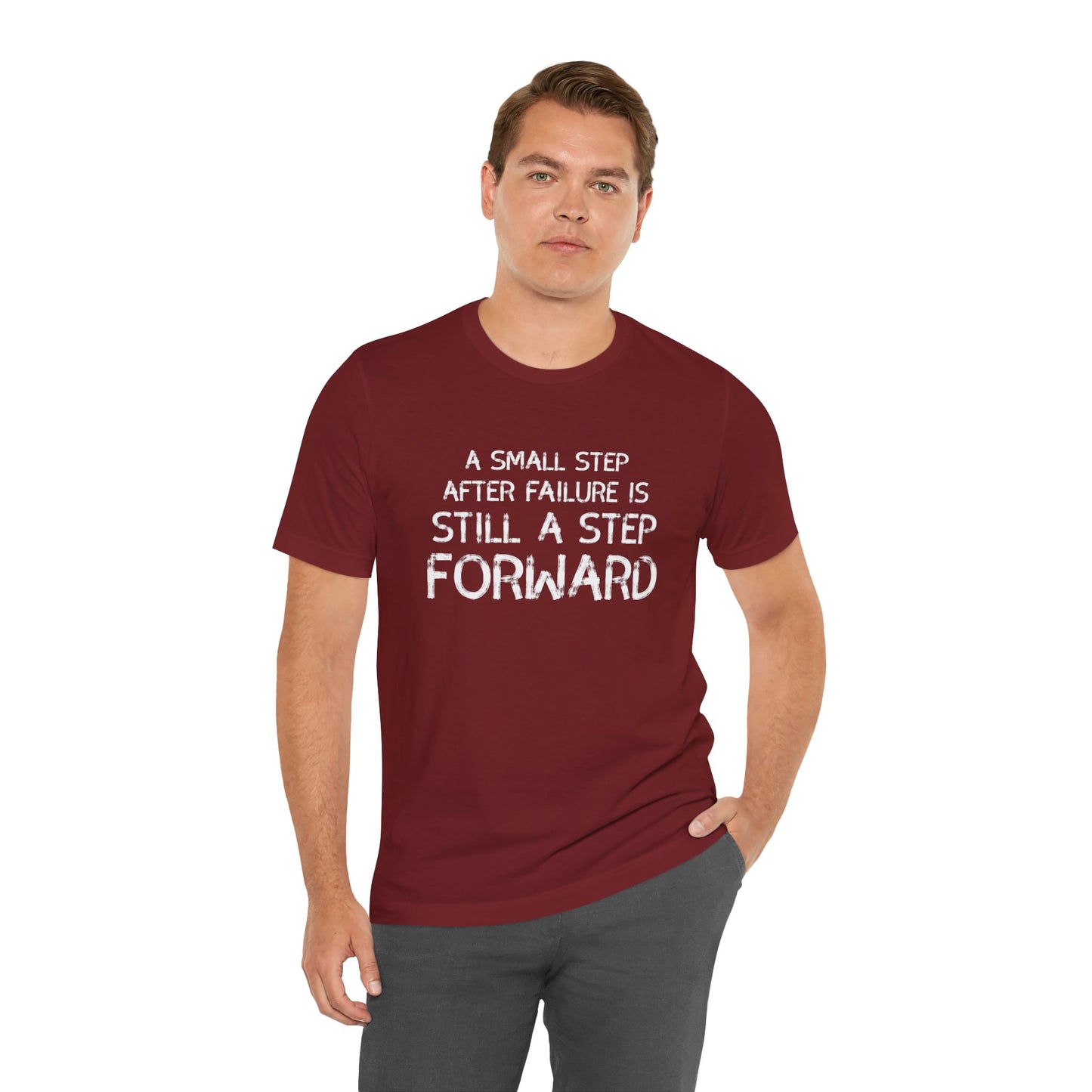 Motivational Tee - 'Small Step Forward' Quote Shirt