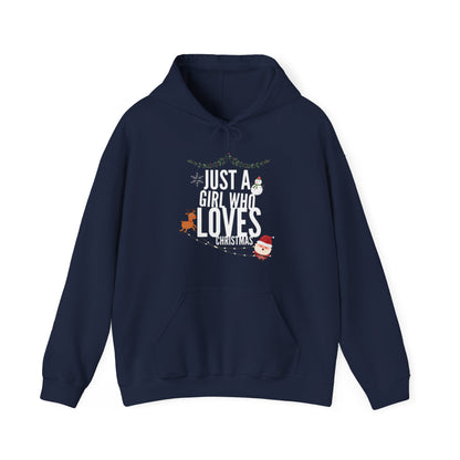Just A Girl who loves Christmas Hoodie
