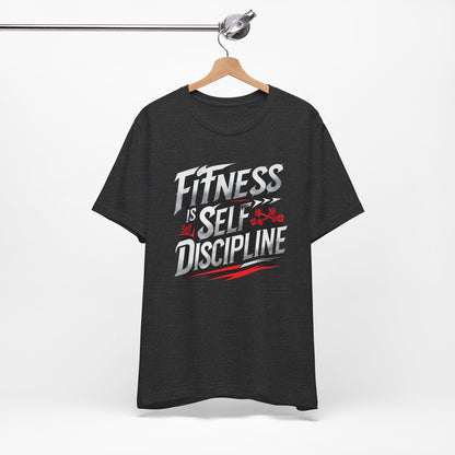 Fitness Is Self-Discipline, Gym T-Shirt – Mindset & Motivation Workout Tee 💪 | Discipline Over Motivation Shirt for Men & Women