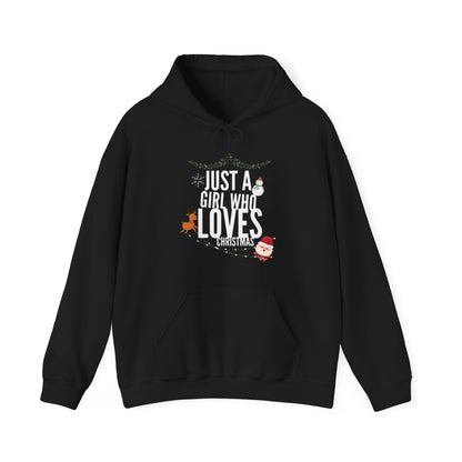 Just A Girl who loves Christmas Hoodie