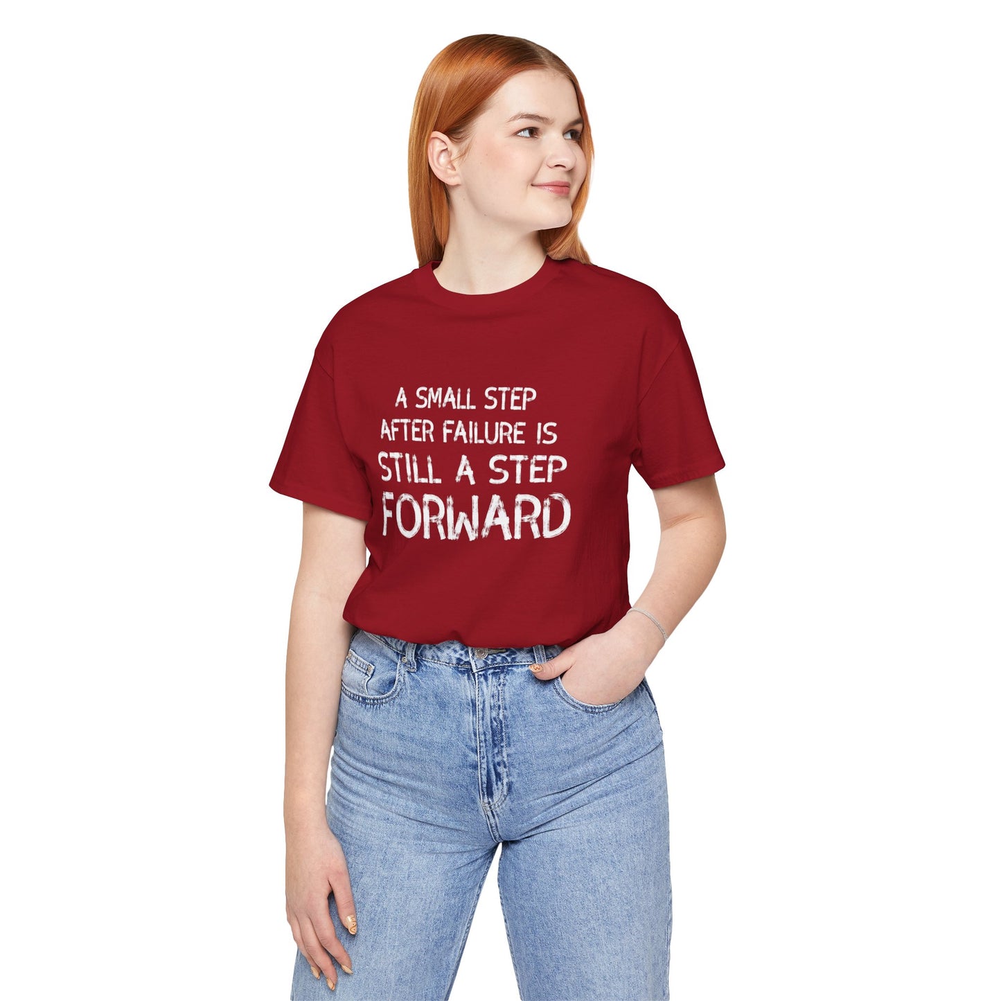 Motivational Tee - 'Small Step Forward' Quote Shirt