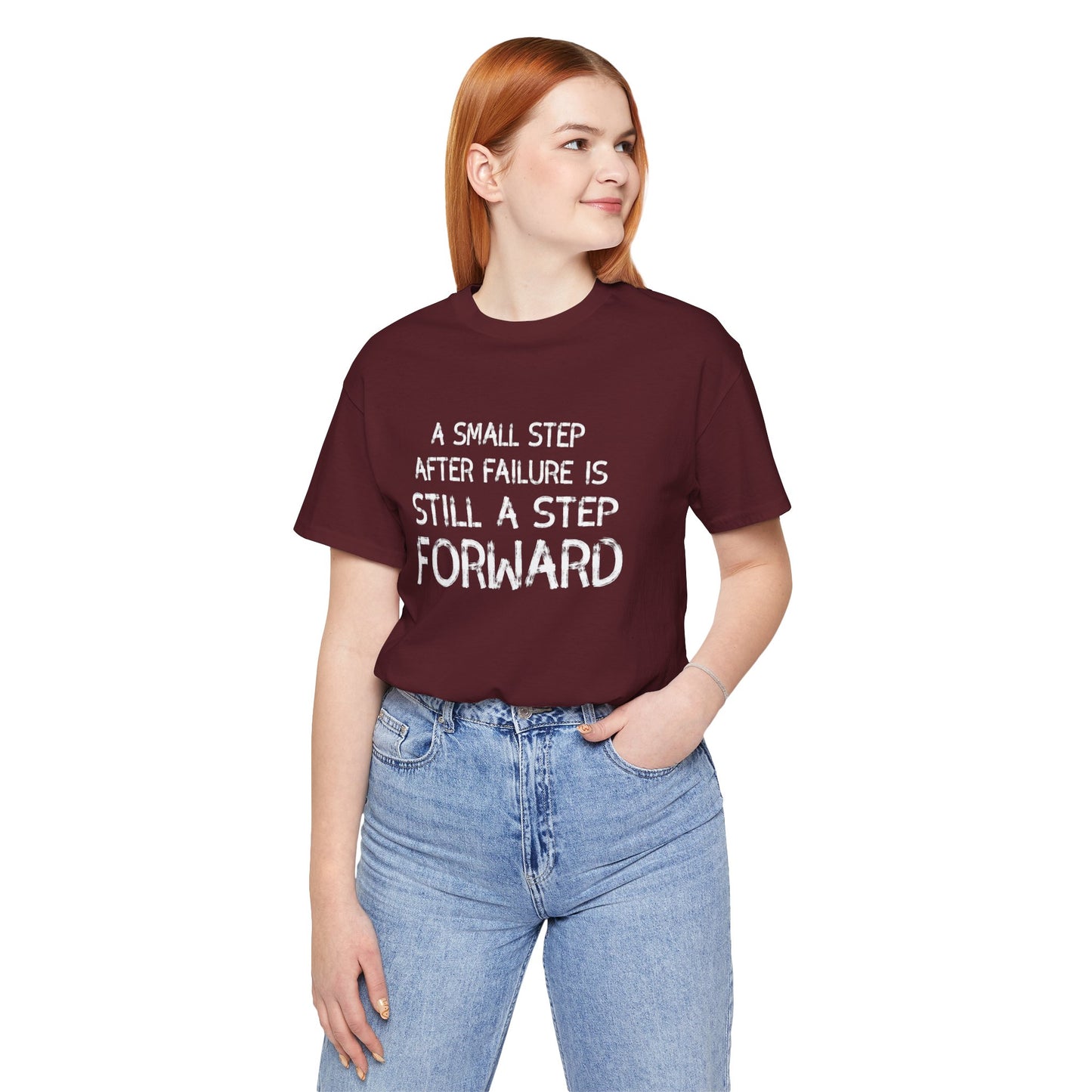 Motivational Tee - 'Small Step Forward' Quote Shirt