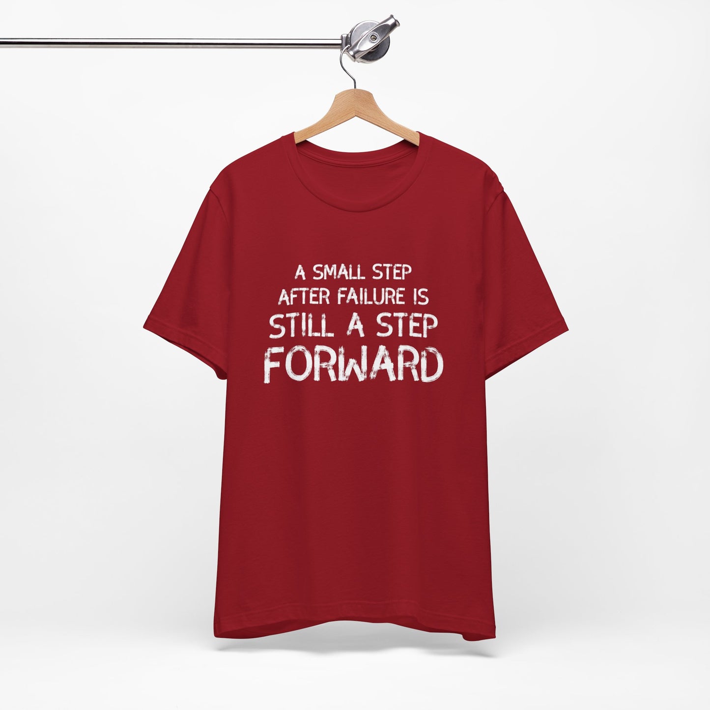 Motivational Tee - 'Small Step Forward' Quote Shirt