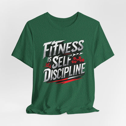 Fitness Is Self-Discipline, Gym T-Shirt – Mindset & Motivation Workout Tee 💪 | Discipline Over Motivation Shirt for Men & Women