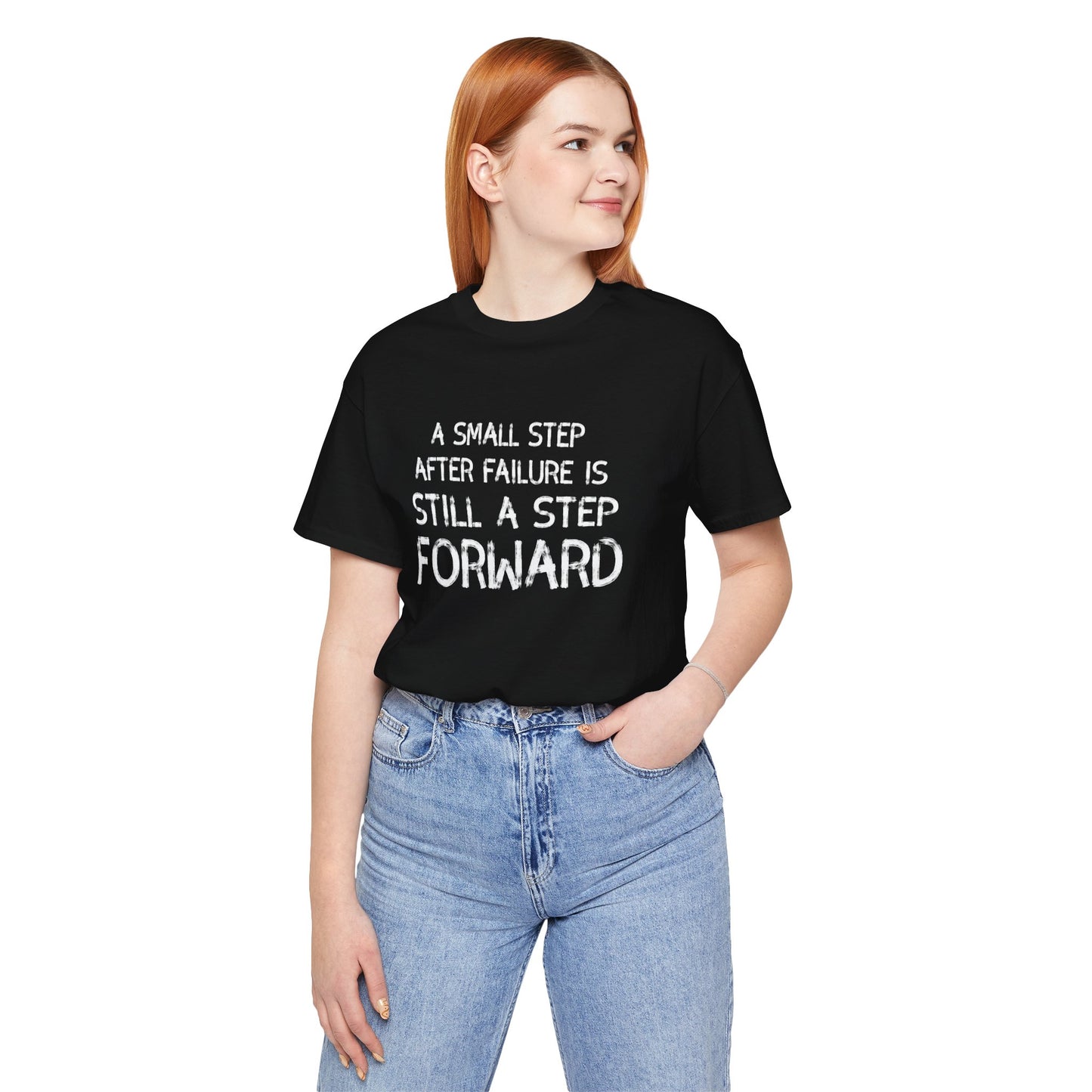 Motivational Tee - 'Small Step Forward' Quote Shirt