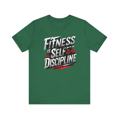 Fitness Is Self-Discipline, Gym T-Shirt – Mindset & Motivation Workout Tee 💪 | Discipline Over Motivation Shirt for Men & Women