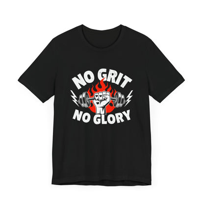 No Grit, No Glory” Gym T-Shirt Graphic Tee 💪 | Motivational Fitness & Hustle Shirt