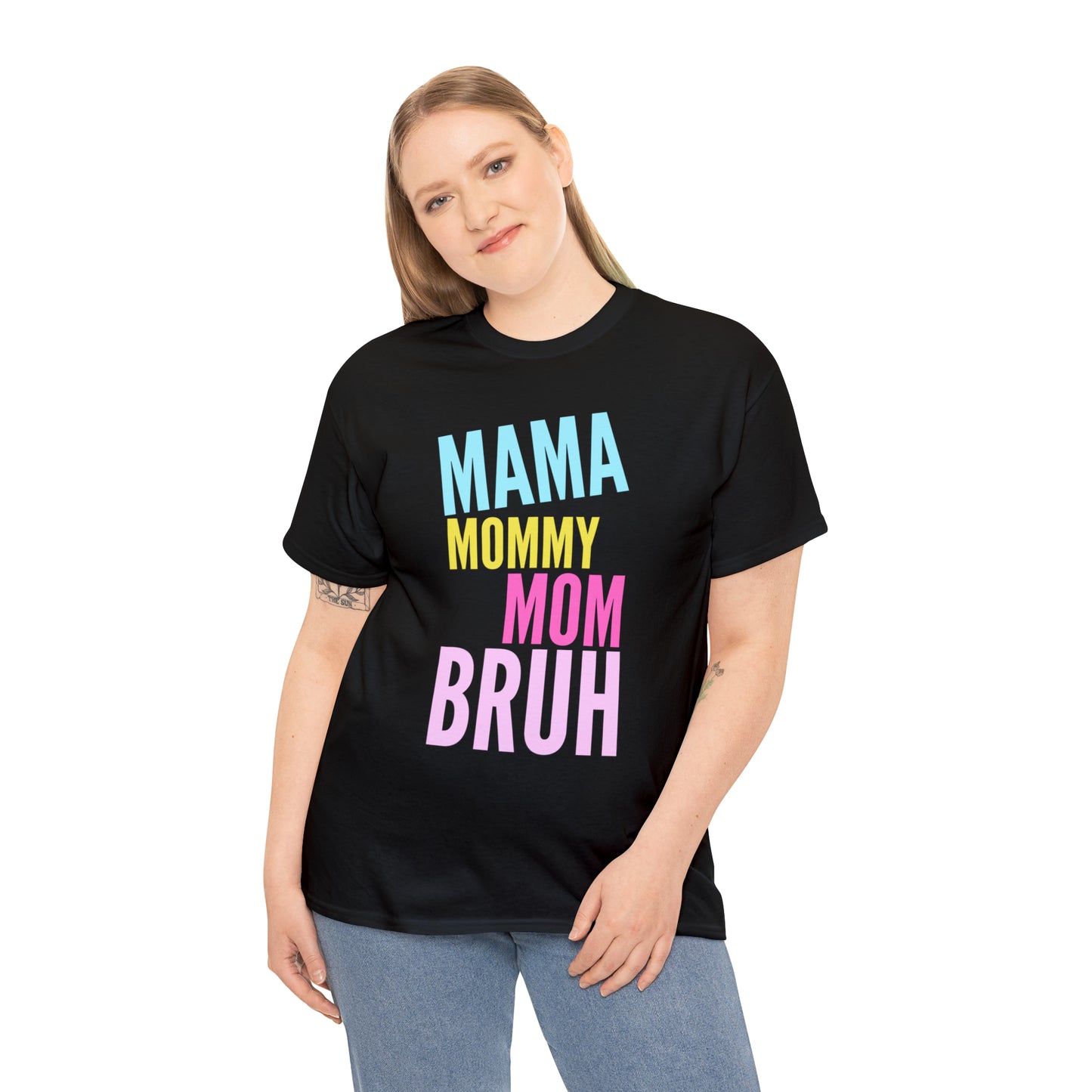 MAMA MOMMY MOM BRUH shirt
