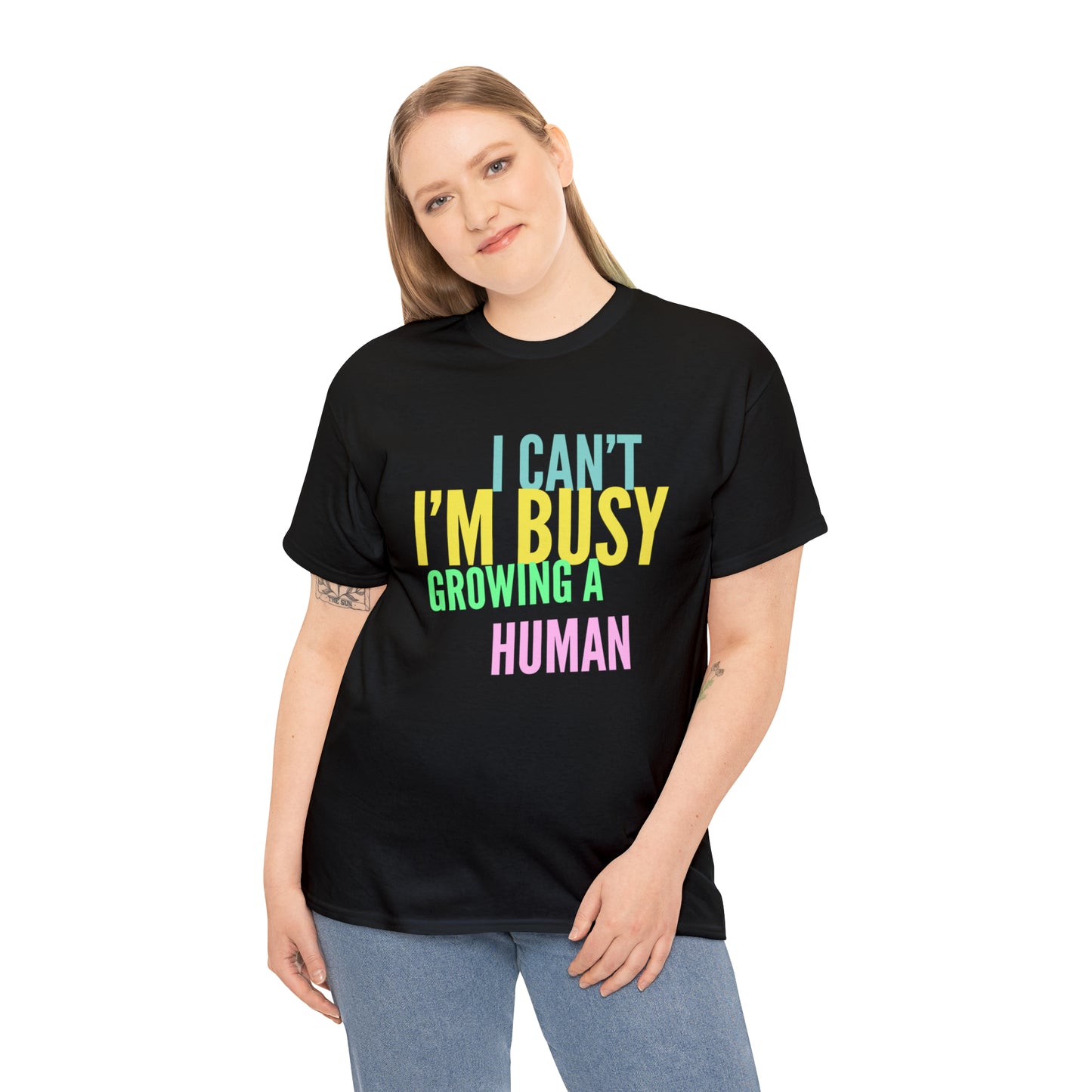 Unique "I CAN'T I'M BUSY GROWING A HUMAN" shirt