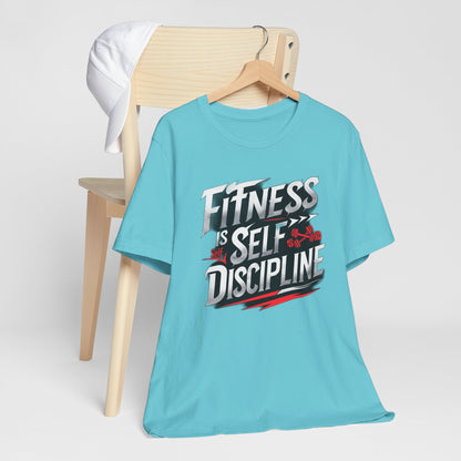 Fitness Is Self-Discipline, Gym T-Shirt – Mindset & Motivation Workout Tee 💪 | Discipline Over Motivation Shirt for Men & Women