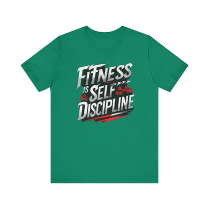 Fitness Is Self-Discipline, Gym T-Shirt – Mindset & Motivation Workout Tee 💪 | Discipline Over Motivation Shirt for Men & Women