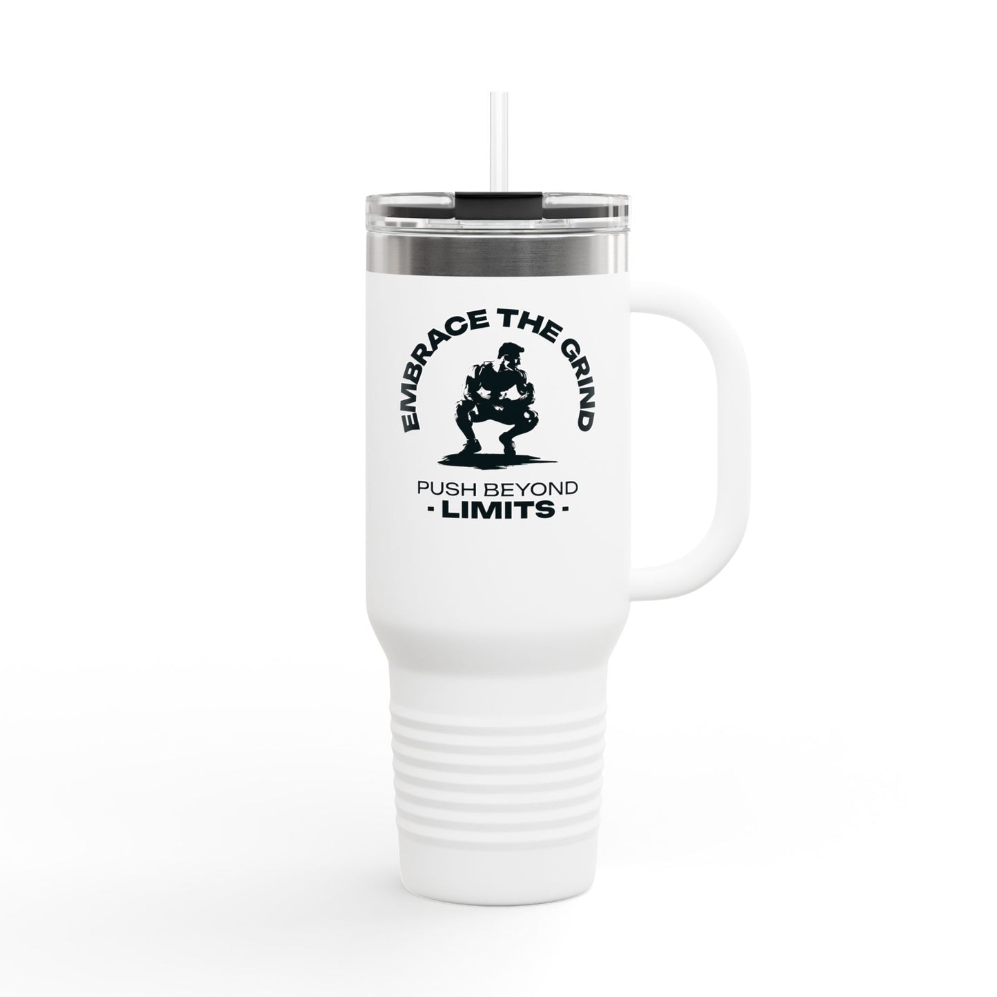 Insulated Water Tumbler 40oz - "Embrace the Grind, Push Beyond Limit" Front , White, Front . Agoraa mart